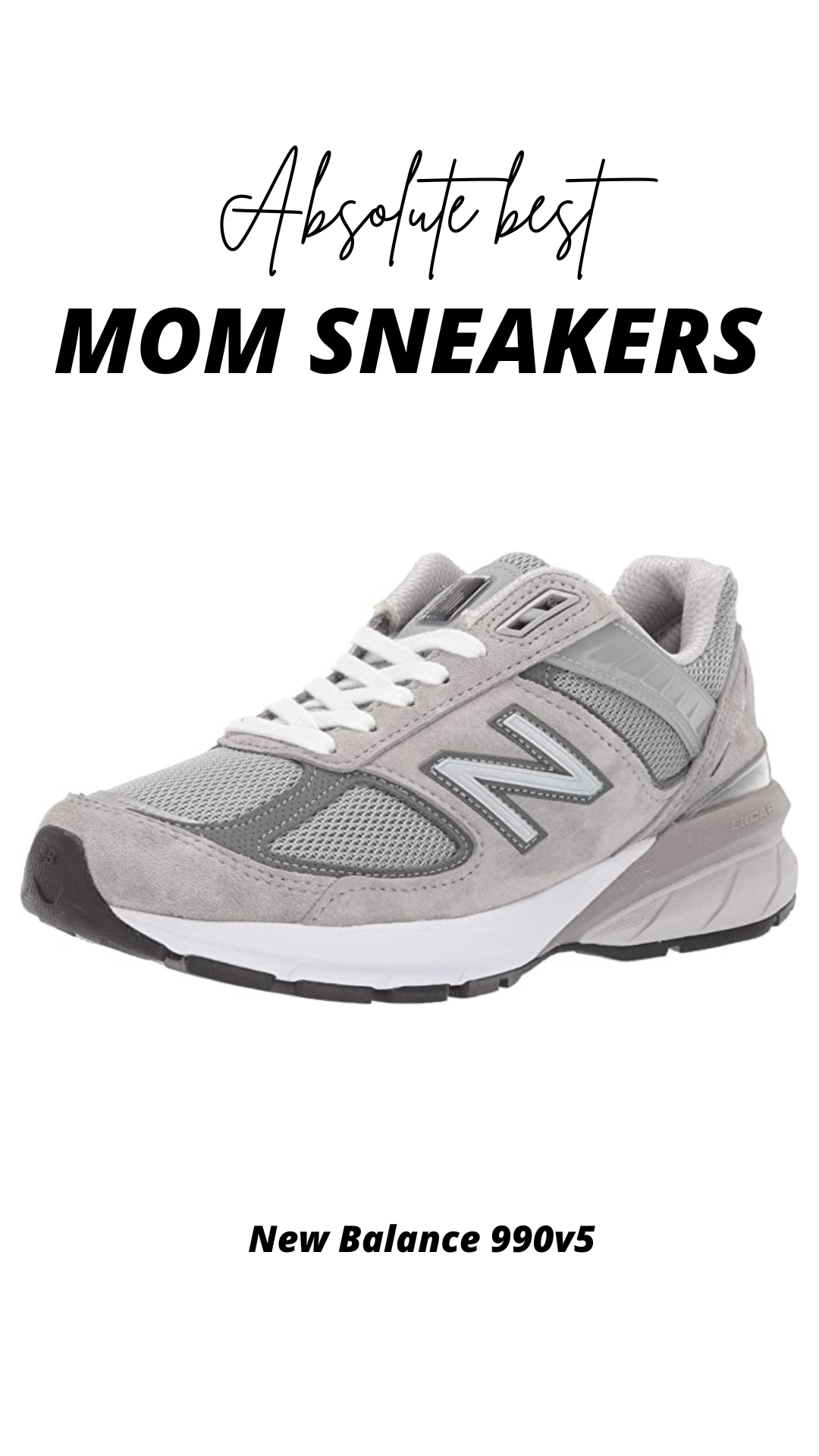 Why New Balance 990v5 Sneakers Are Every Mom’s Dream Come True